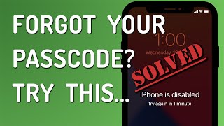 Forgot Your iPhone Passcode? Here’s the fix...