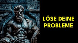 10 stoische Lektionen, die 90% der Probleme lösen | Stoizismus