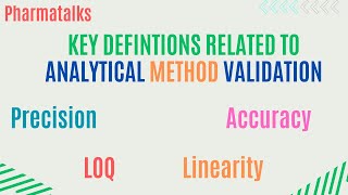 Key terms related to validation of an analytical method