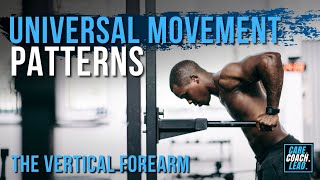 Universal Movment Patterns   Vertical Forearm