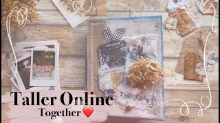 CURSO ONLINE TOGETHER | Cómo hacer un minialbum COMPLETO con telas,cosidos y decoraciones DESDE CERO