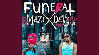 Funeral (feat. Dave From the Grave)