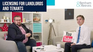 Licensing for landlords and tenants