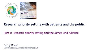 Part 1: Research priority setting and the James Lind Alliance