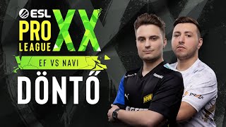 ESL Pro League Season 20 - Döntő (Eternal Fire vs Natus Vincere)