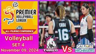 AKARI CHARGERS VS GALERIES TOWER SET 4 PREMIER VOLLEYBALL LEAGUE ALL FILIPINO CONFERENCE Nov 9, 2024