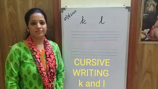 cursive writing alphabets k and l, for pre primary students, for UKG students, online classes,