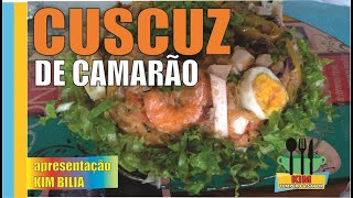 CUSCUZ DE CAMARÃO