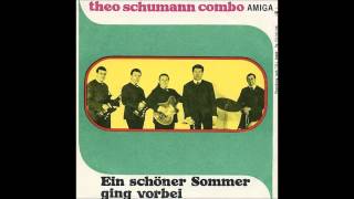 Theo Schumann Combo - Ein schöner Sommer ging vorbei