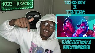 TG Crippy x TTS Tana - Nobody Safe (Official Music Video) Reaction!!!!!