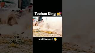 Tractor 🚜🚜👑 Tochan king 👑#video #farming #popular