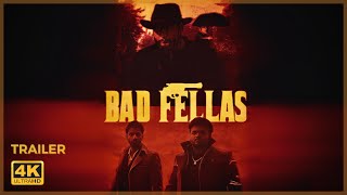 The BadFellas Trailer 2 | Action Short Film | Coming Soon