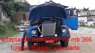 instalação do intercooler no 366 mb 1618,1519 mais turbina valvulada