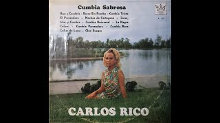 CUMBIA RARA ▶️🎙️ - CARLOS RICO