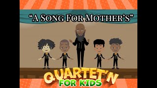 A Song For Mothers