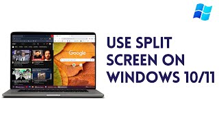 How To Use Split Screen On Windows 10/11 (2024)