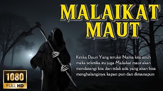 Ketika Malaikat Pencabut nyawa datang