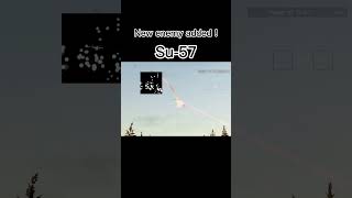 Su-57 as enemy added !