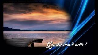 QUESTA NON E ' NOTTE