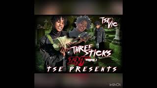 Tse Vic “winter time grind” Official audio #ThreeSticksEnt