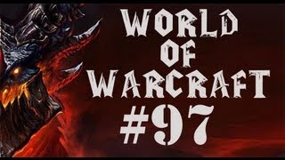 Let's Play World of Warcraft Part 97 - Breaking Out Thrall