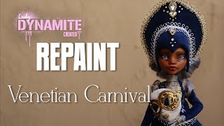 Repaint: Venetian Carnival Elaborate Masked Costume Monster High Art Doll