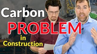 How [YOU] Benefit from Making Carbon Changes in Construction