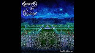 Keepers of the Rainbow - Through the Iridescent Gates [Full Album] 2024