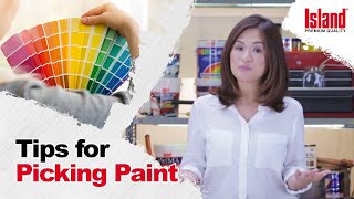 7 Tips in Choosing the Right Paint Colors | Island Paints