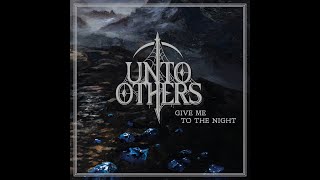 Unto Others Give Me To The Night Sub Español Inglés