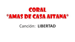 CORAL AMAS DE CASA AITANA - Libertad (23-06-2016)