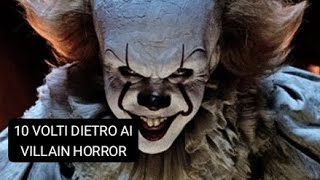 10 VOLTI DIETRO AI CATTIVI HORROR