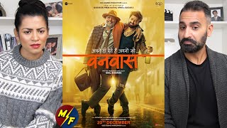 Vanvaas Official Teaser Reaction | Anil Sharma | Nana Patekar | Utkarsh Sharma | Simrat K