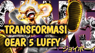 WAJIB TAU! 5 FAKTA GEAR FIVETH LUFFY | PERUBAHAN MEMUKAU