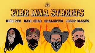 Fira Inna Streets: Manu Chao / Chalart58 / High Paw / Josep Blanes