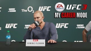 UFC 3 - My Career Mode Ep. 7 - UPPERCUT OF DEATH - FlexDom Adventures