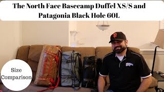 Size Comparison: North Face Base Camp Duffel XS/S and Patagonia Black Hole 60 L