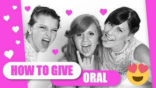 HOW TO GIVE ORAL: A CHARLIE MACS GUIDE TO SEX