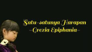 Satu-satunya Harapan (Lirik) - Grezia Epiphania