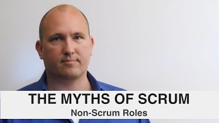 Scrum Myths 10 - Non-Scrum Roles by Mishkin Berteig Scrum Expert