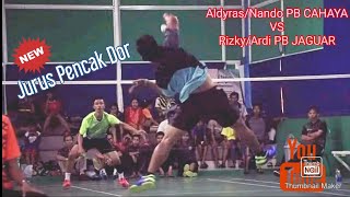 Aldy/Nando (PB CAHAYA) VS Rizki/Ardi (PB JAGUAR)