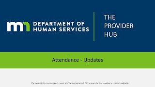 DHS Provider Hub: Attendance – Updates