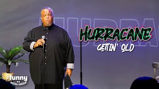 Hurracane - Gettin' Old: Stand-Up Special from the Comedy Cube