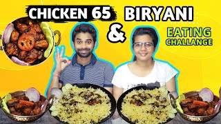 SPICY CHICKEN 65 AND CHICKEN BIRYANI EATING COMPETITION | Food Challenge