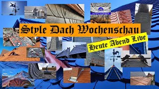 Style Dach Wochenschau vom 13.09.2024