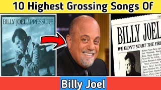 Billy Joel Highest-Grossing Songs Ever | Bio & NetWorth School