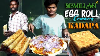 Kadapa Famous Chicken Egg Roll with Mince | Popular Bismillah Egg Roll Centre | Indian Street Food