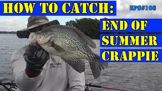 Catch Summer Crappie Tips - Eps#108