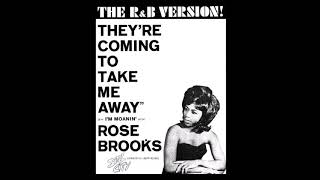 Rose Brooks "They're Coming to Take Me Away" (1967)