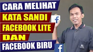 CARA MELIHAT KATA SANDI FACEBOOK KITA YANG LUPA